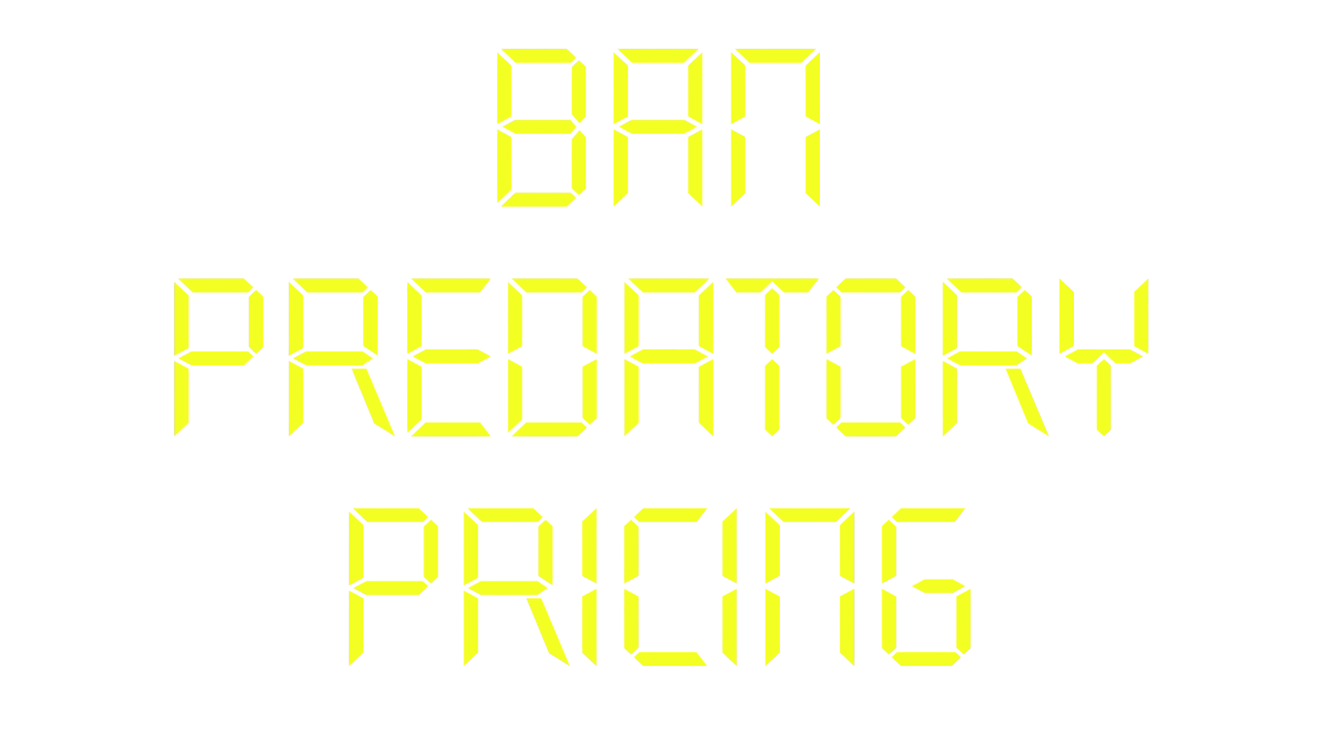 Ban Predatory Pricing AI-powered price gouging ends now